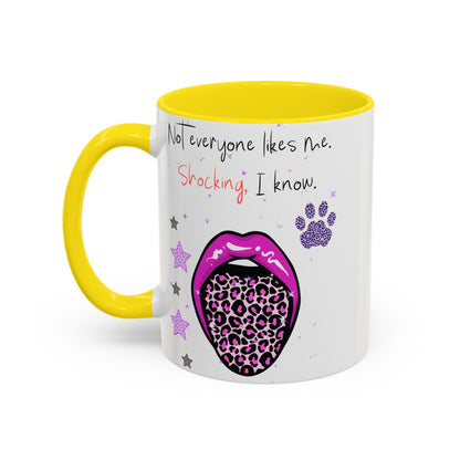 Sassy Accent Coffee Mug, Funny Coffee Cup, Cat Lover Gift, Unique Mug for Pet Owners, Birthday Gift for Her