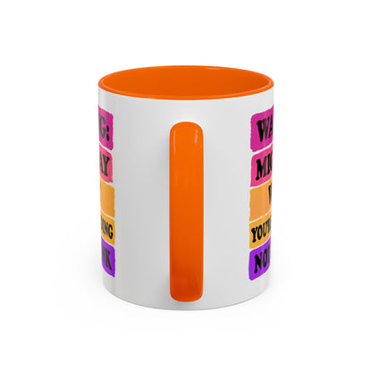 Warning: Might Say What You’re Pretending Not to Think Playful Accent Coffee Mug - Funny Gift for Friends, Humour Mug for Home, Unique Coffee Cup for Office, Quirky Tea Mug, Birthday Gift Idea