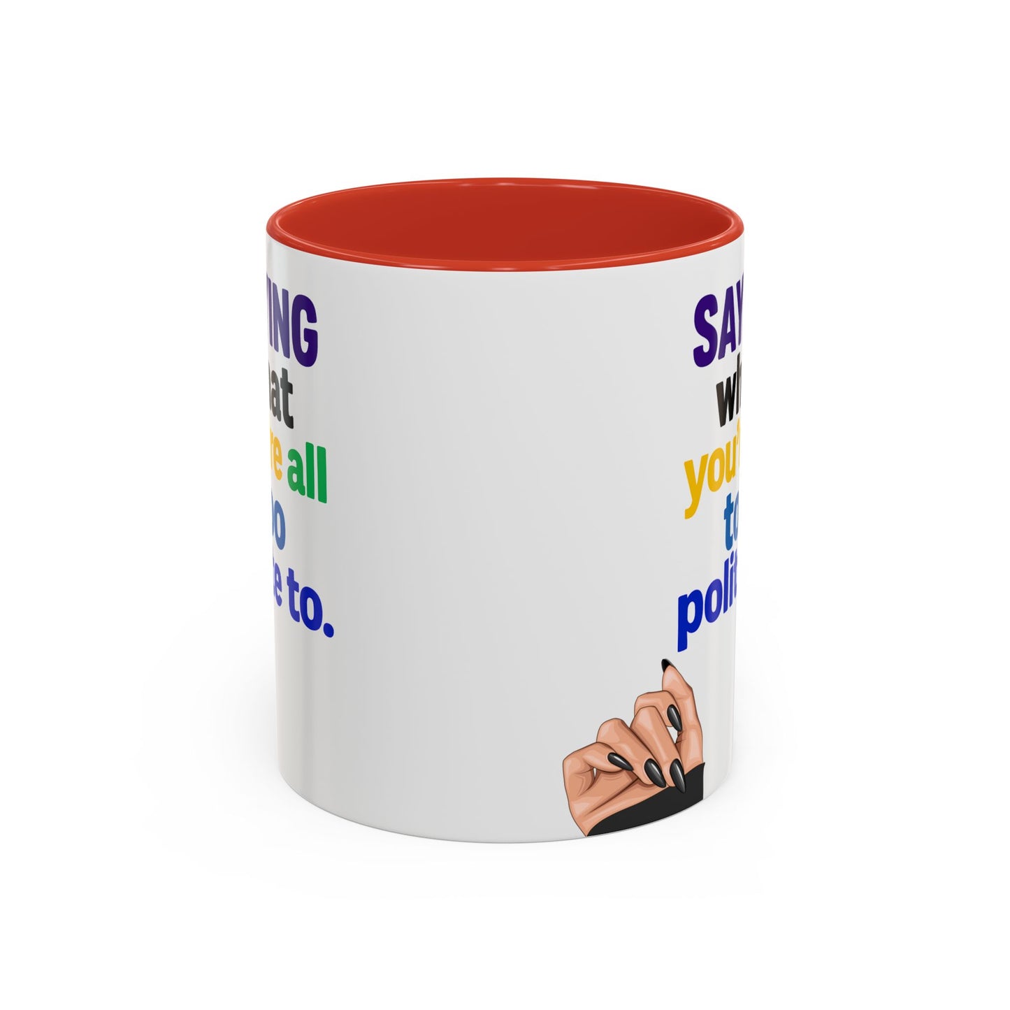 Colourful Accent Coffee Mug with Empowering Quote - Perfect for Gift Giving, Home Office, and Coffee Lovers
