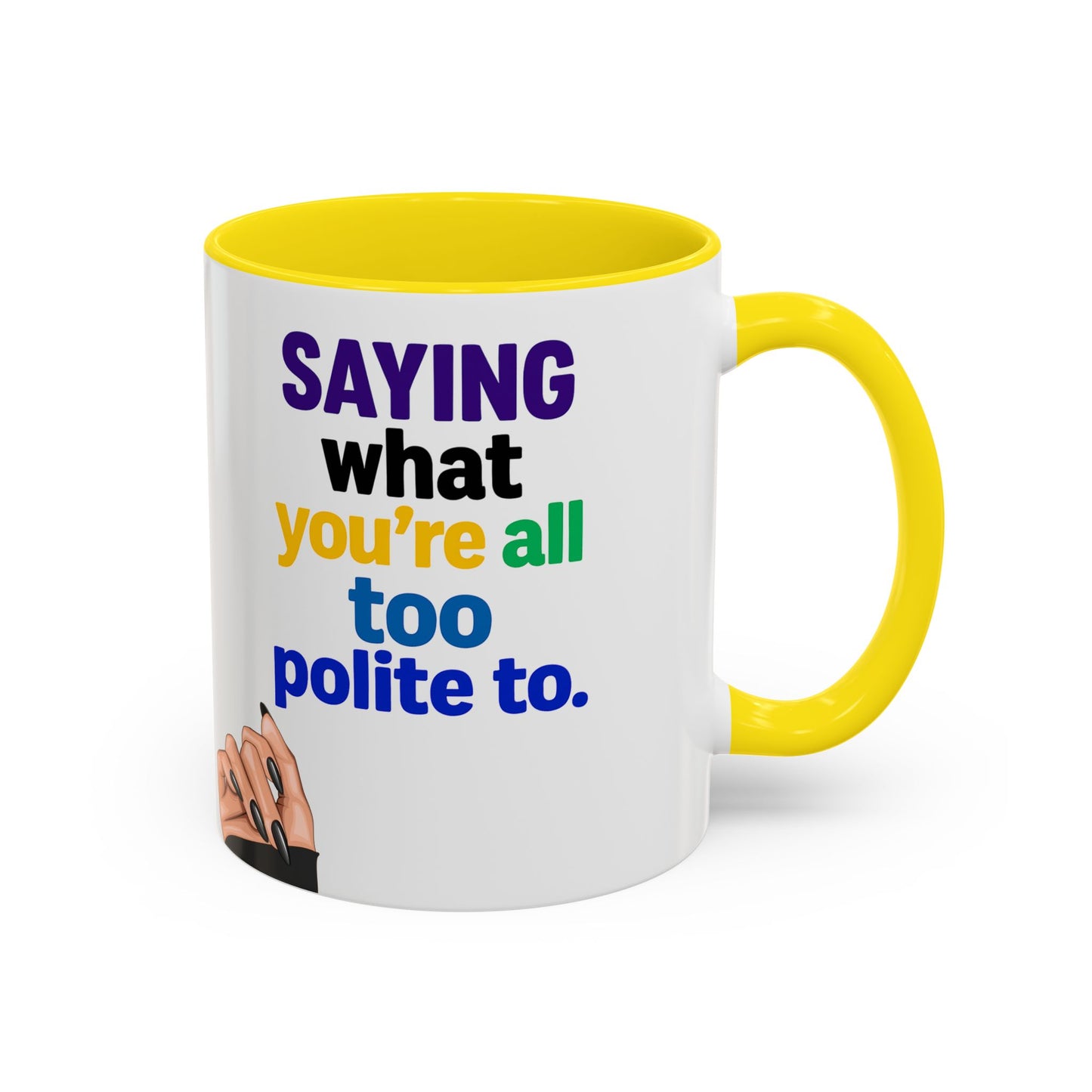 Colourful Accent Coffee Mug with Empowering Quote - Perfect for Gift Giving, Home Office, and Coffee Lovers