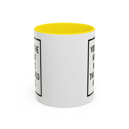 You're the Kind of Magic This World Needs Inspirational Accent Coffee Mug, Motivational Gift, Daily Affirmation Mug, Unique Coffee Cup, Holiday Gift Idea