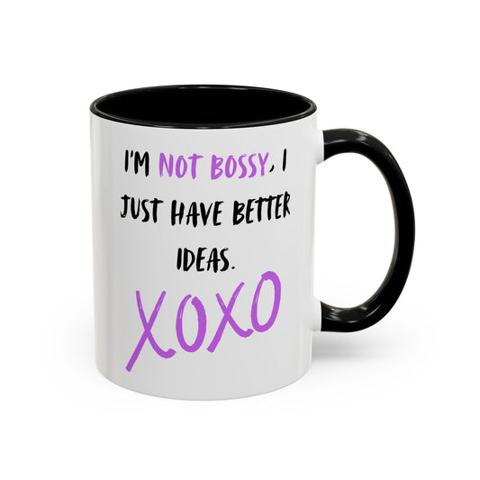 I’m Not Bossy Mug | Funny Sassy Gift UK