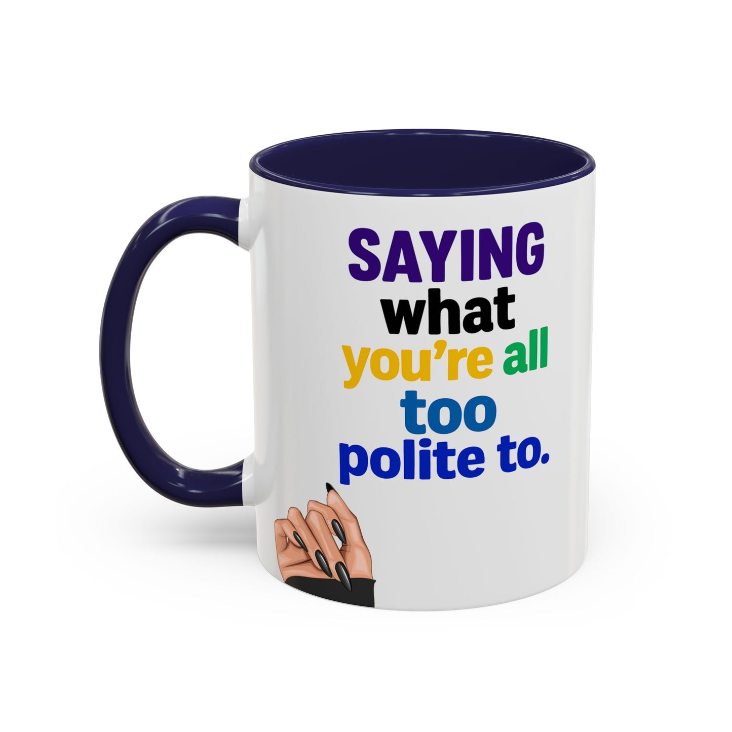 Colourful Accent Coffee Mug with Empowering Quote - Perfect for Gift Giving, Home Office, and Coffee Lovers