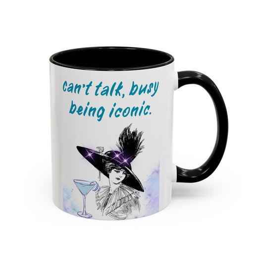 Can’t Talk Busy Being Iconic Mug | Funny Sassy Gift UK