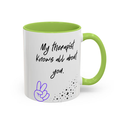 Funny Therapy Coffee Mug, Great Gift for Therapist Appreciation, Humour Mug, Self-Care, Latte or Tea Cup, Relaxing Beverage
