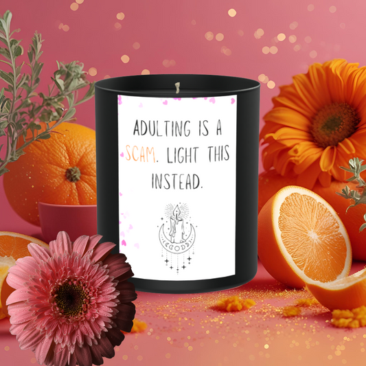 Adulting Is A Scam 200g Black Candle ‘Dark Noir’