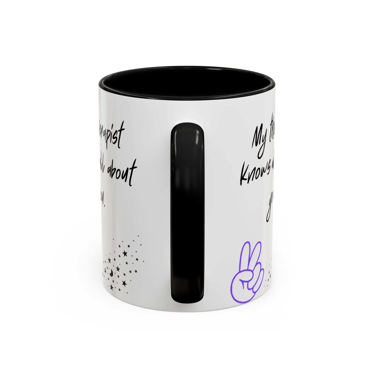 Funny Therapy Coffee Mug, Great Gift for Therapist Appreciation, Humour Mug, Self-Care, Latte or Tea Cup, Relaxing Beverage