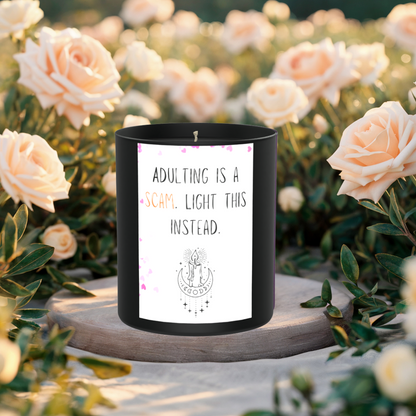 Adulting Is A Scam 200g Black Candle ‘Dark Noir’