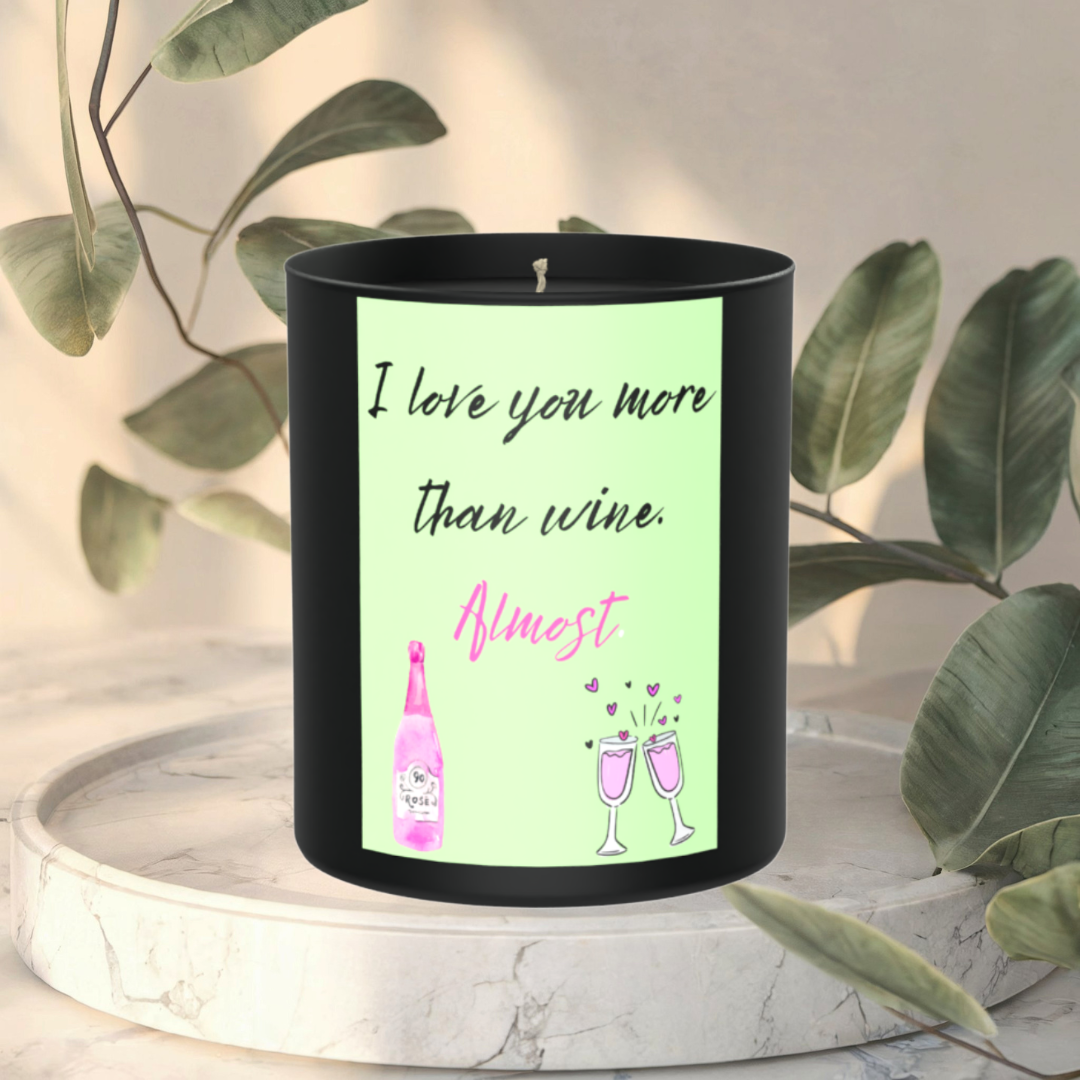 I love you more than wine. 200g Black Candle ‘Dark Noir’