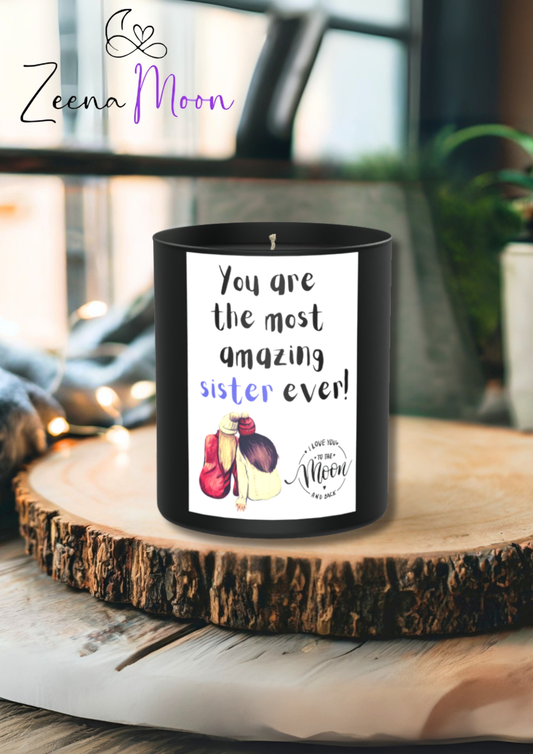 You are the most amazing sister ever 200g Black Candle ‘Dark Noir’