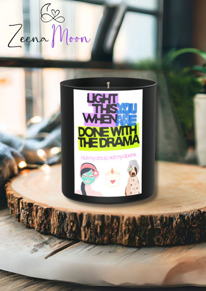 Done with the drama 200g Black Candle ‘Dark Noir’
