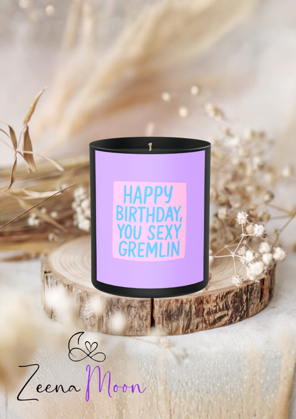 Happy Birthday You Sexy Gremlin 200g Black Candle ‘Dark Noir’