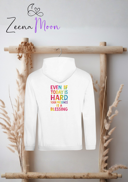 Even If Today Is Hard Premium Unisex Pullover Hoodie
