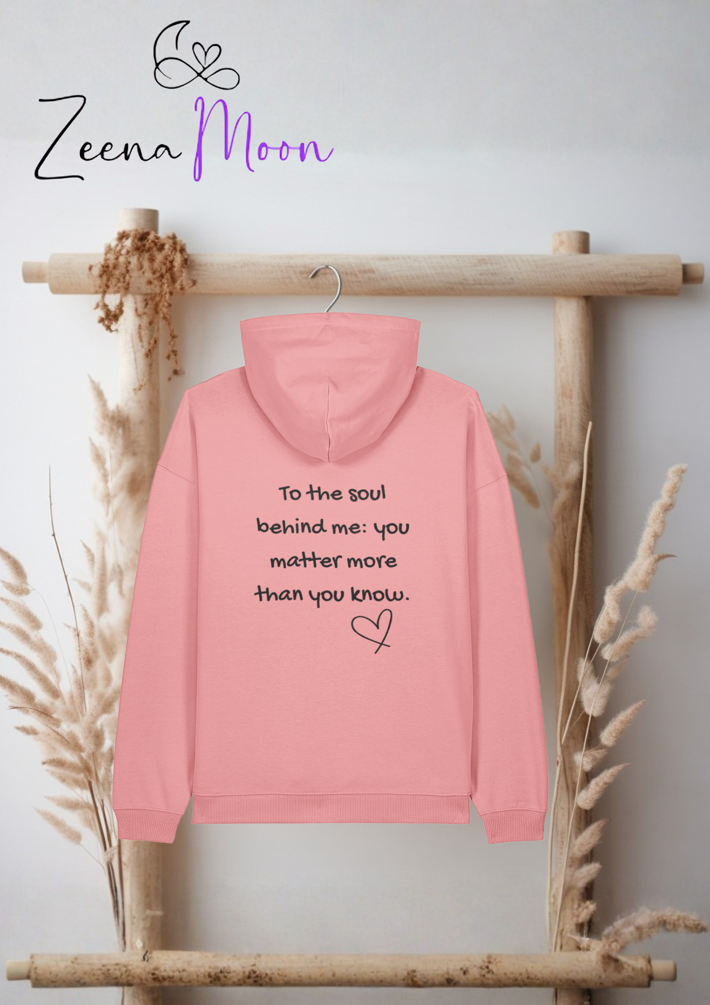 To the soul behind me you matter more than you know.  Organic Premium Hoodie