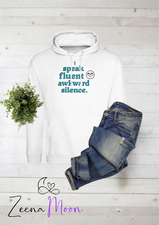 I speak fluent awkward silence Premium Unisex Pullover Hoodie