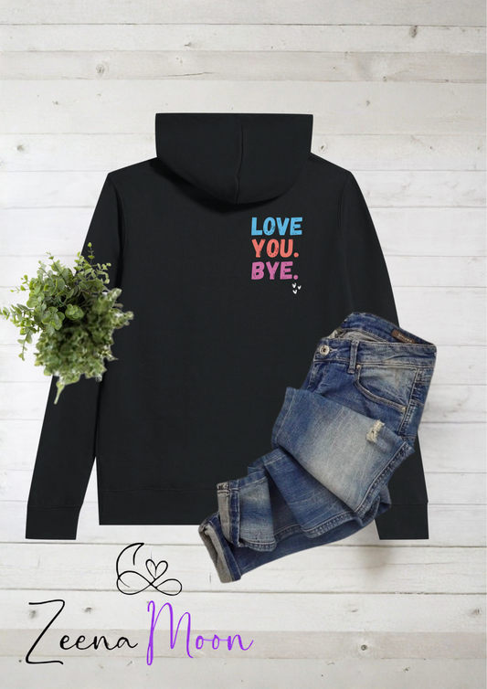 Love You, Bye.  Women's Premium Pullover Hoodie Black