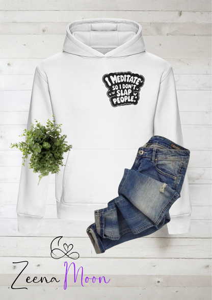 I Meditate So I Don’t Slap People” Oversized Hoodie – Spiritual Sass Meets Cosy Comfort Heavyweight Boxy Hoodie