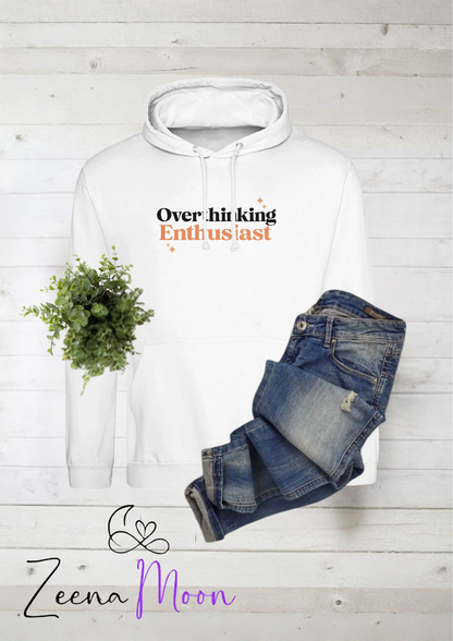 Overthinking Enthusiast Hoodie Premium Unisex Pullover Hoodie |  Arctic White