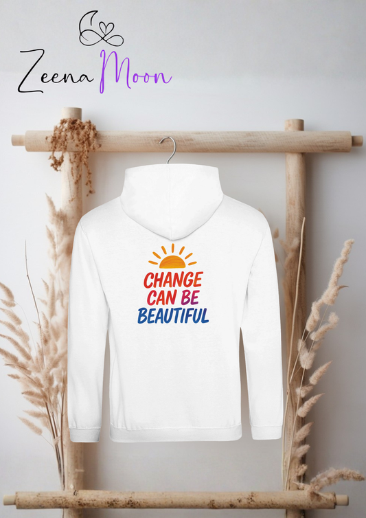 Change Can Be Beautiful  Premium Unisex Pullover Hoodie