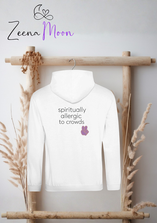 Spiritually Allergic to Crowds Hoodie – Premium Unisex Pullover
