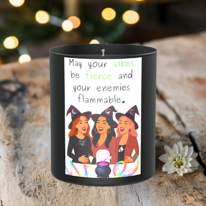 May Your Vibes Be Fierce 200g Black Candle ‘Dark Noir’