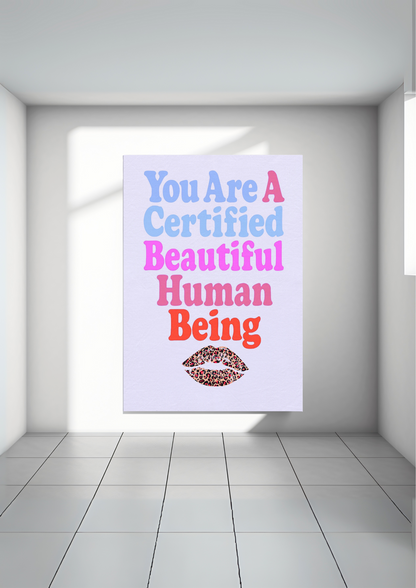 Certified Beautiful Human Being Canvas