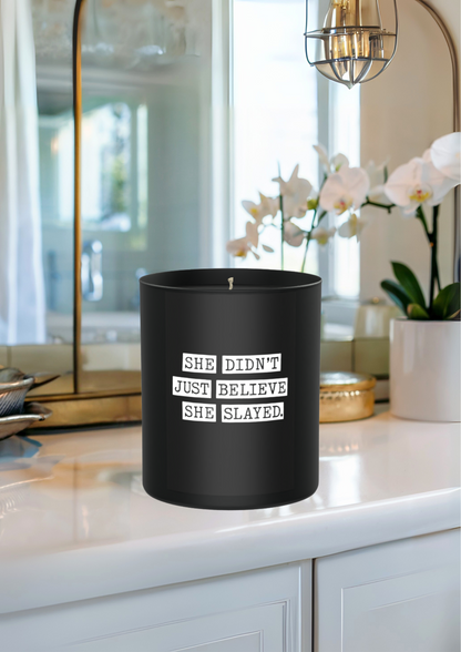 She didn’t just believe — she slayed. 200g Black Candle ‘Dark Noir’