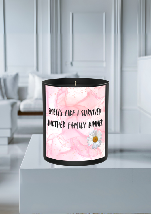 Smells Like I Survived Another Family Dinner 200g Black Candle ‘Dark Noir’