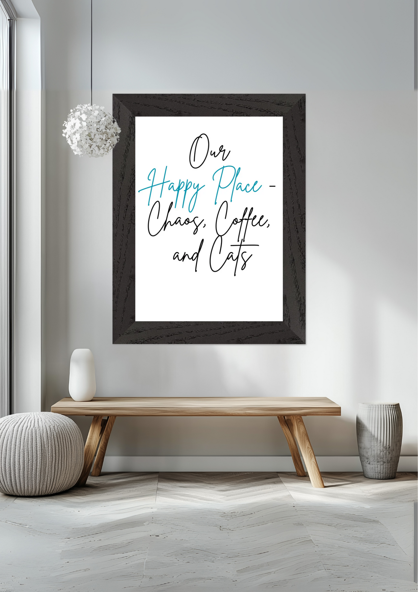 Our Happy Place Chaos Coffee And Cats Premium Wooden Framed Poster With Premium Matte Paper