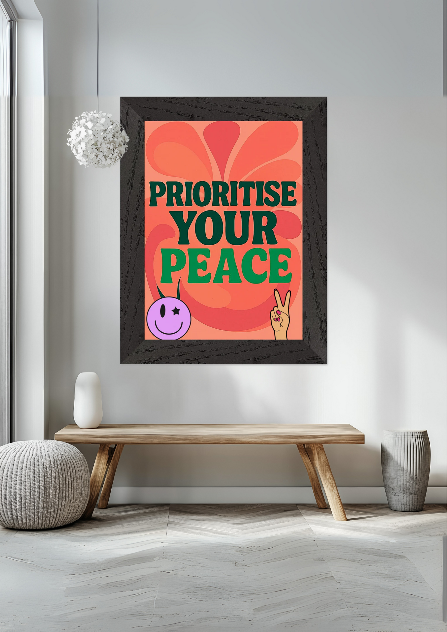 Prioritise Your Peace Premium Wooden Framed Poster With Museum-Quality Matte Paper