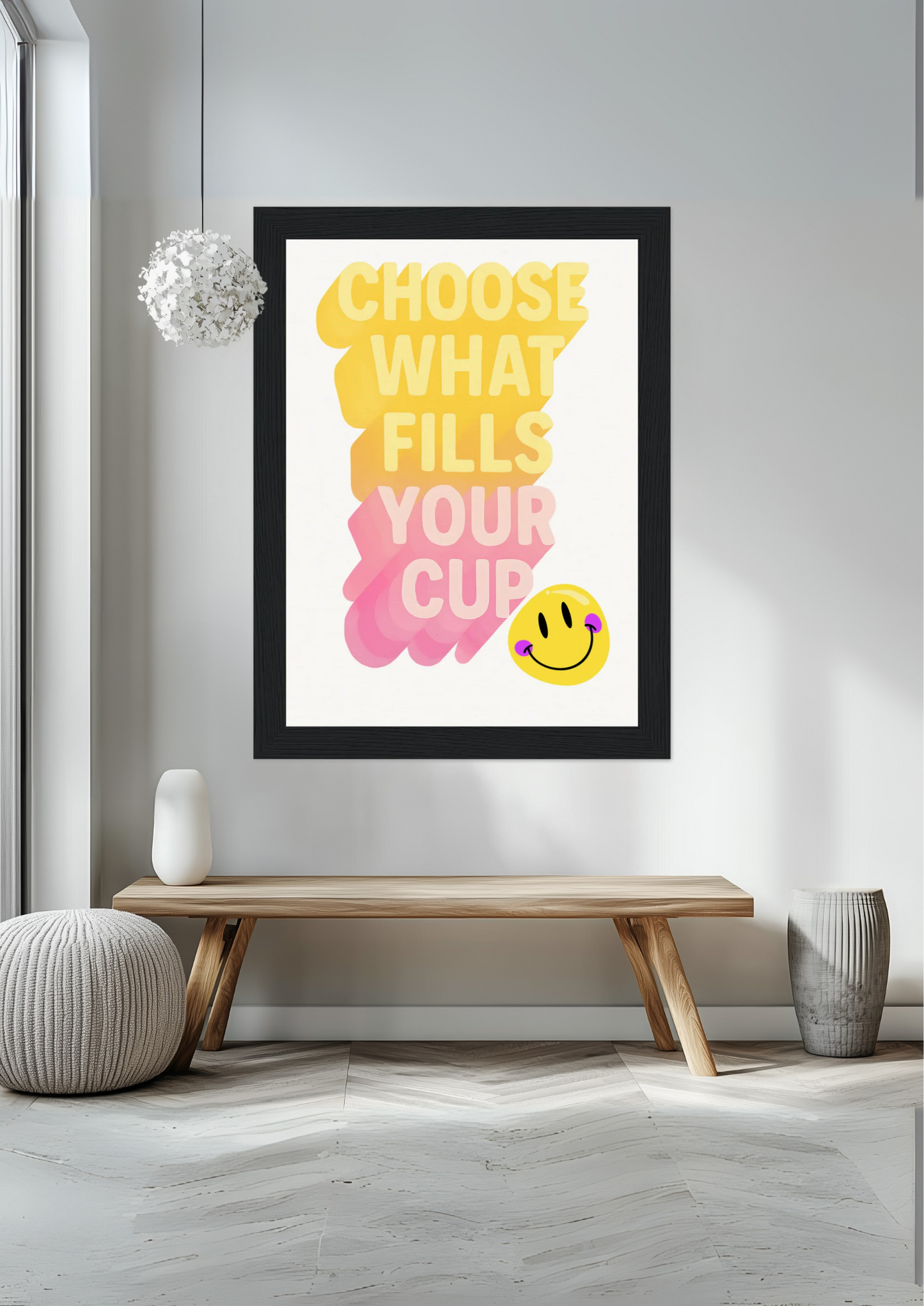 Choose What Fills Your Cup Museum-Quality Matte Paper Wooden Framed Poster