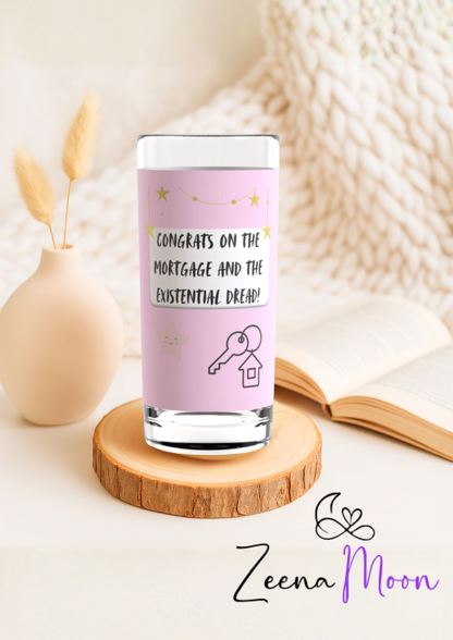 Congrats on the Mortgage Highball Glass
