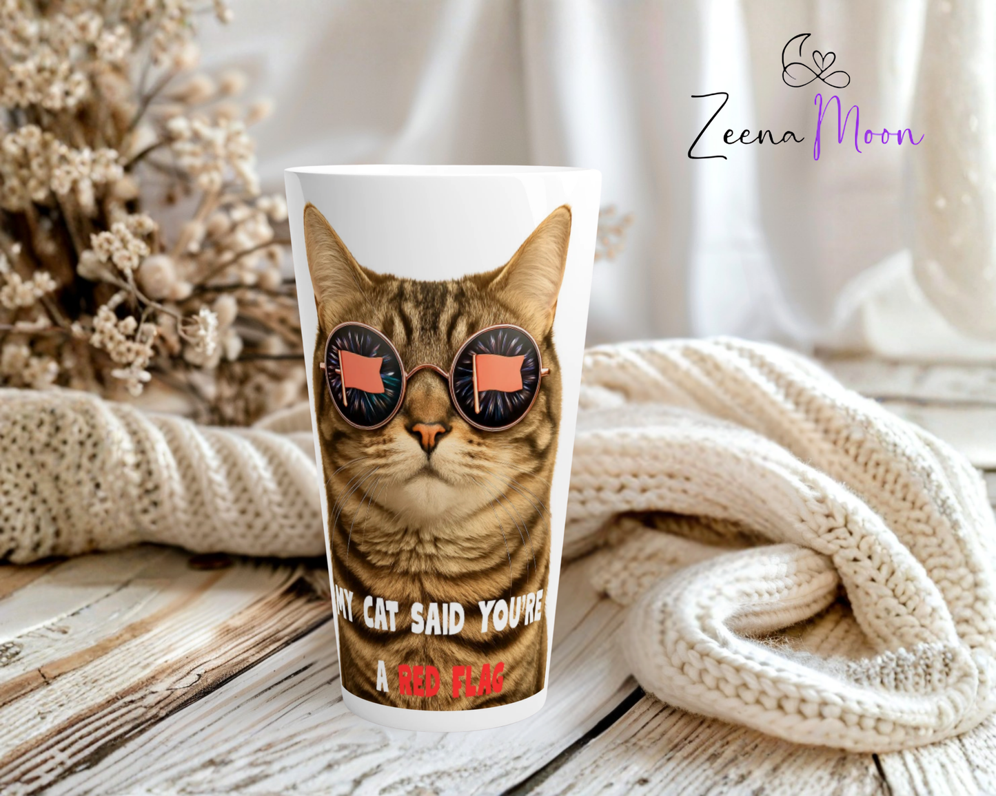 My Cat Said You’re a Red Flag White Latte 17oz Ceramic Mug