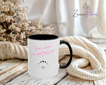 Grow Where Your Spirit Feels Seen Inspirational Accent Coffee Mug - Motivational Cup for Coffee Lovers, Perfect Gift for Friends, Encouragement Mug, Self-Care Drinkware
