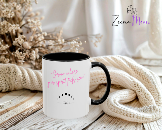 Grow Where Your Spirit Feels Seen Inspirational Accent Coffee Mug - Motivational Cup for Coffee Lovers, Perfect Gift for Friends, Encouragement Mug, Self-Care Drinkware