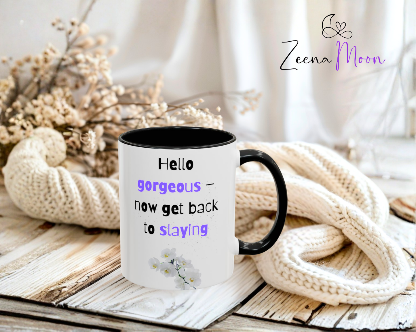 Hello Gorgeous Slaying Coffee Mug | Motivational Ceramic Cup | Inspirational Gift for Her | Office Decor | Self-Care Reminder