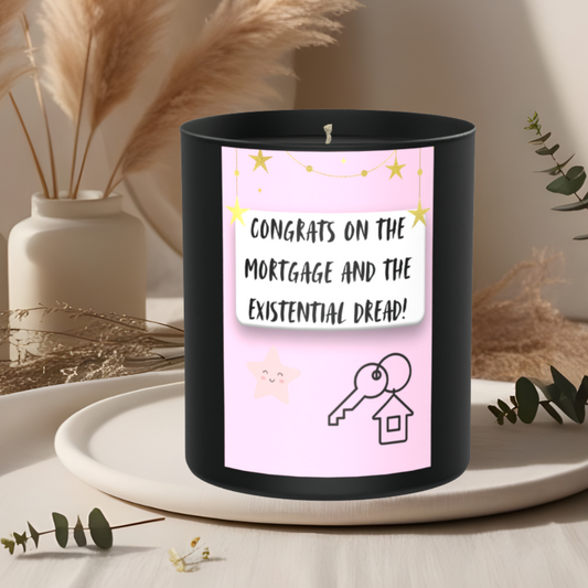 Mortgage & Existential Dread Candle | Funny New Home Gift