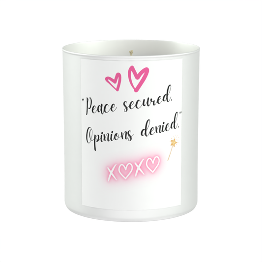 Peace Secured Opinions Denied Candle | Funny Self Care Gift