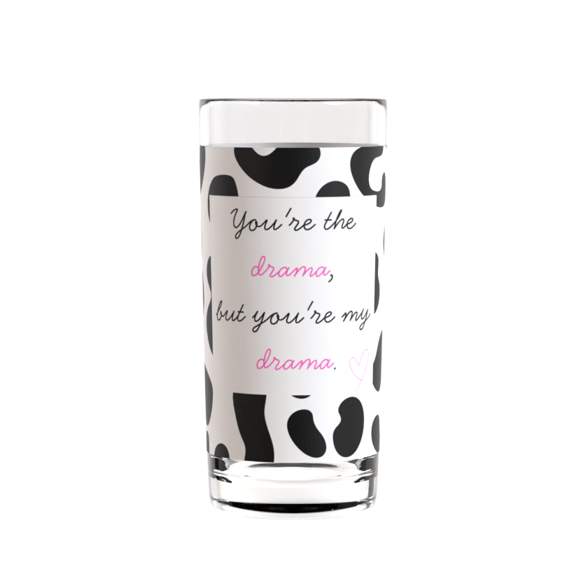 You’re the Drama Highball Glass