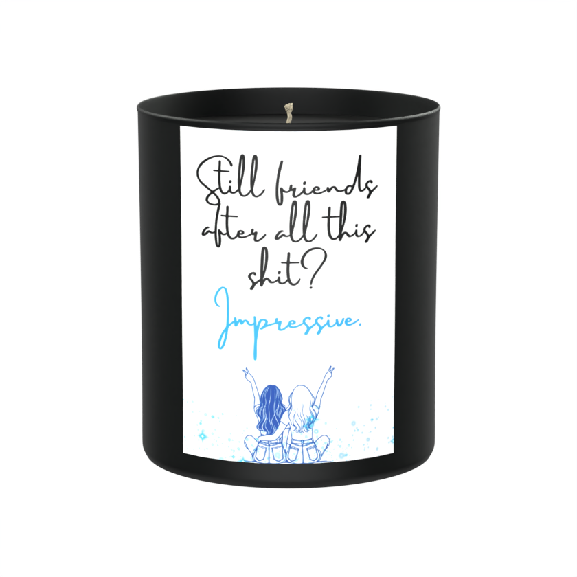 Still Friends After All This....200g Black Candle ‘Dark Noir’