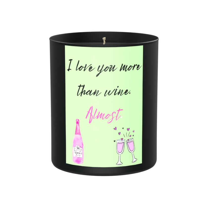I love you more than wine. 200g Black Candle ‘Dark Noir’