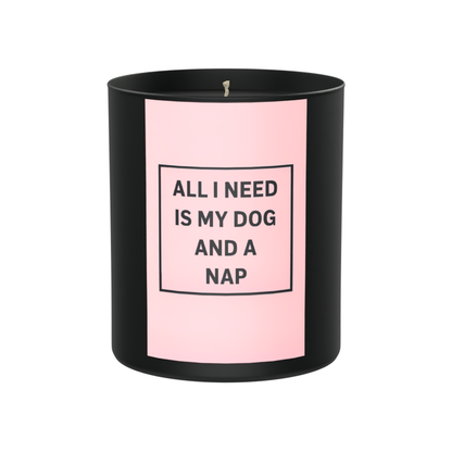 All I Need Is My Dog and a Nap 200g Black Candle ‘Dark Noir’