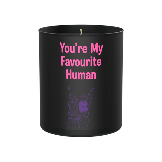You’re My Favourite Human 200g Black Candle ‘Dark Noir’