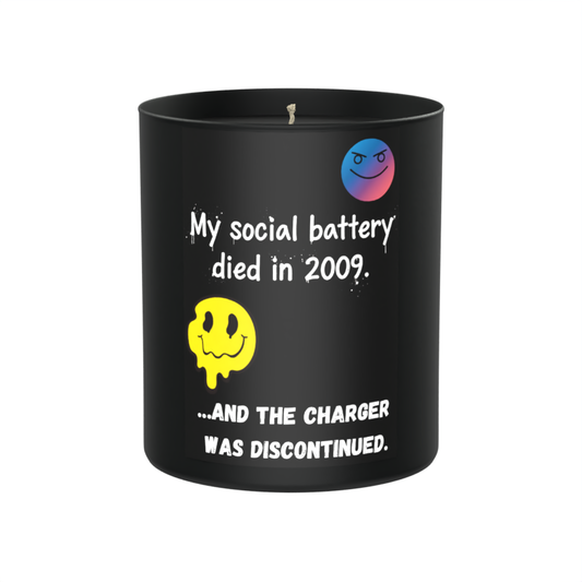 My social battery died in 2009 200g Black Candle ‘Dark Noir’