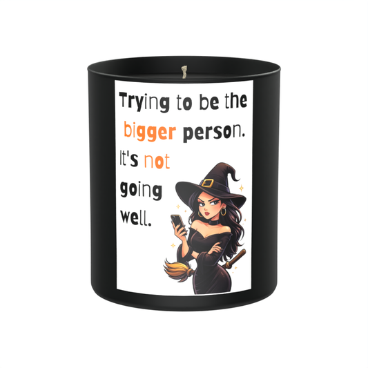 Trying to be the bigger person 200g Black Candle ‘Dark Noir’